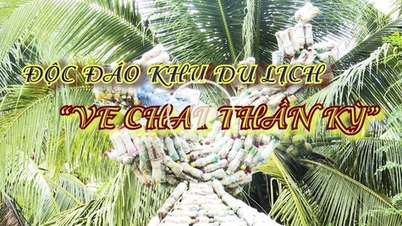 Ấn tượng Khu du lịch "Ve chai thần kỳ"