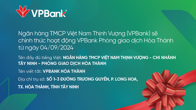Ankündigung der Eröffnung der Tay Ninh-Filiale – Hoa Thanh Transaction Office | VPBank