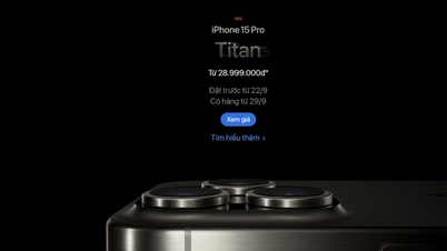 Цена iPhone 15 серии раскрыта во Вьетнаме, самая низкая цена составляет 22 999 миллионов донгов