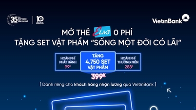 ផ្តល់ជូនរហូតដល់ 786,000 ដុង សម្រាប់អតិថិជនដែលទទួលបានប្រាក់ខែតាមរយៈធនាគារ VietinBank