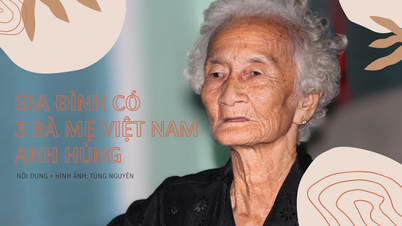 Gia đình có 3 Mẹ Việt Nam anh hùng