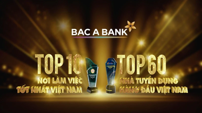 ធនាគារ BAC A ត្រូវបានផ្តល់កិត្តិយសជានិយោជកកំពូលរបស់ប្រទេសវៀតណាម