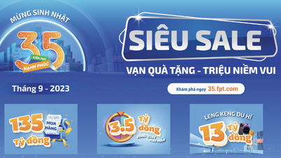 ការផ្សព្វផ្សាយនៅទូទាំងប្រព័ន្ធ FPT រហូតដល់ 135 ពាន់លានដុង