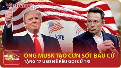 Cặp đôi 'Trump - Musk' đẩy chiến dịch tranh cử tổng thống Mỹ lên tầm cao mới