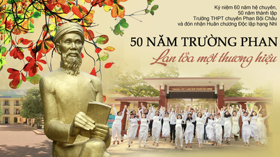 50 năm Trường Phan: Lan toả một thương hiệu