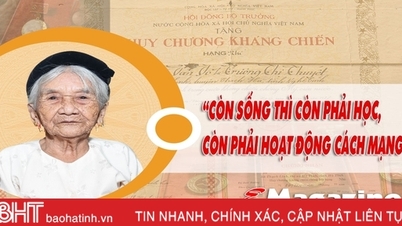 “Còn sống thì còn phải học, còn phải hoạt động cách mạng”