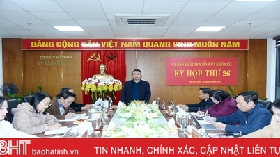 Ủy ban Kiểm tra Tỉnh ủy Hà Tĩnh thông báo kết luận kỳ thứ 26