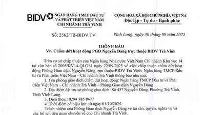 PEMBERITAHUAN mengenai Penghentian operasi Kantor Transaksi Nguyen Dang di bawah BIDV Tra Vinh