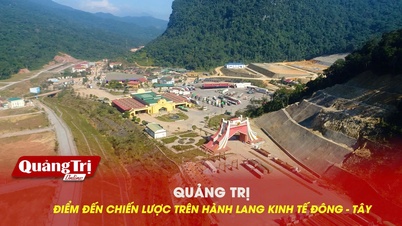Quang Tri, a strategic destination on the East-West Economic Corridor