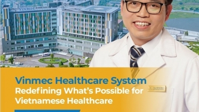 ລະ​ບົບ​ການ​ດູ​ແລ​ສຸ​ຂະ​ພາບ VINMEC: ຕໍາ​ແຫນ່ງ​ໃຫມ່​ຂອງ​ຫວຽດ​ນາມ​ກ່ຽວ​ກັບ​ແຜນ​ທີ່​ການ​ດູ​ແລ​ສຸ​ຂະ​ພາບ​ໂລກ