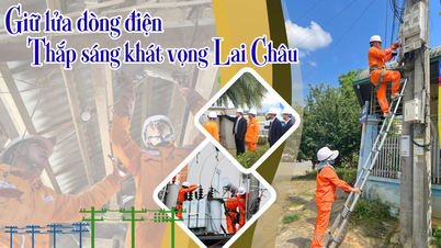 "Keeping the fire" of electricity - Lighting up Lai Chau's aspirations