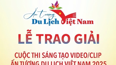 [ถ่ายทอดสด] พิธีปิดและมอบรางวัลการประกวดสร้างวิดีโอ/คลิป "การท่องเที่ยวเวียดนามที่น่าประทับใจ" ประจำปี 2025
