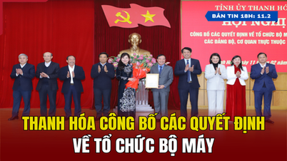 [ព័ត៌មាន 6pm] Thanh Hoa ប្រកាសការសម្រេចចិត្តលើរចនាសម្ព័ន្ធអង្គការ