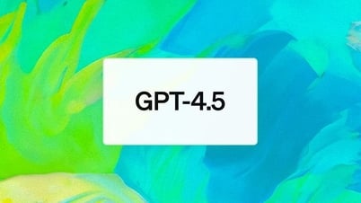 Mô hình GPT-4.5 trình làng