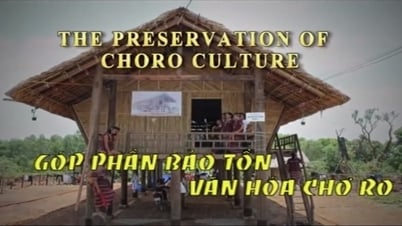 Góp Phần Bảo Tồn Văn Hóa Chơro