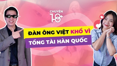 Story 18: Vietnamese husbands suffer because of "CEOs and handsome men"