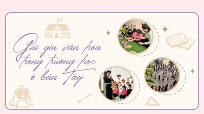 Giữ gìn văn hóa trong trường học ở bản Tày