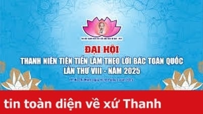 ถันฮวา มีผู้แทน 6 คนเข้าร่วมการประชุมระดับชาติของเยาวชนระดับสูงตามคำสอนของลุงโฮ