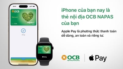 OCB giới thiệu Apple Pay đến với Chủ thẻ NAPAS