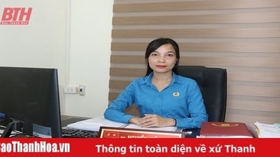 “Thủ lĩnh” công đoàn cơ sở gương mẫu, giàu nhiệt huyết
