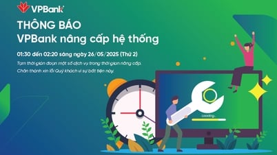 VPBankは2025年5月26日にシステムをアップグレードします – 重要なお知らせ
