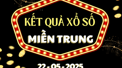Xổ số miền Trung ngày 22 tháng 5, trực tiếp kết quả XSMT hôm nay 22/5/2025