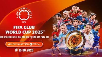 FPT Play ជាម្ចាស់កម្មសិទ្ធិជាផ្លូវការនៃ FIFA Club World Cup 2025