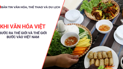 Nachrichten aus Kultur, Sport und Tourismus: Wenn die vietnamesische Kultur in die Welt hinaustritt und die Welt nach Vietnam kommt
