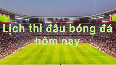 Lịch thi đấu bóng đá hôm nay 29/5