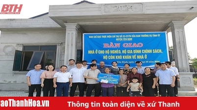 Yên Định hoàn thành xây nhà cho hộ nghèo, hộ chính sách, hộ còn khó khăn về nhà ở