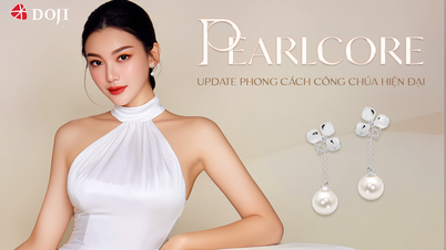 PEARLCORE: UPDATE PHONG CÁCH CÔNG CHÚA HIỆN ĐẠI VỚI NGỌC TRAI