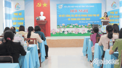 Unión de Mujeres de Tien Giang: Continuar innovando el contenido y los métodos de operación para lograr la agilización y la eficiencia.