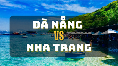Nên đi Đà Nẵng hay Nha Trang du lịch hè? Chỗ nào đẹp hơn