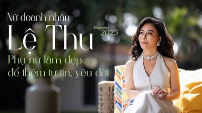 Nữ doanh nhân Lệ Thu: “Phụ nữ làm đẹp để thêm tự tin, yêu đời”