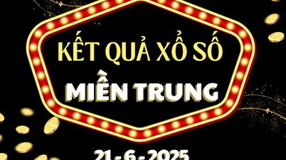 Trực tiếp XSMT 21/6 - Kết quả xổ số miền Trung hôm nay 21/6/2025
