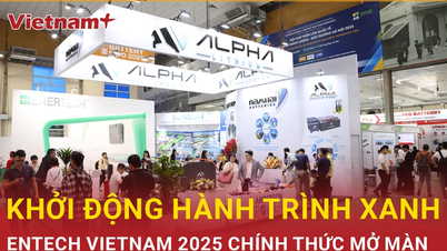 Открытие ENTECH VIETNAM 2025: объединение зеленых технологий для устойчивого будущего