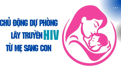 Chủ động dự phòng lây truyền HIV từ mẹ sang con