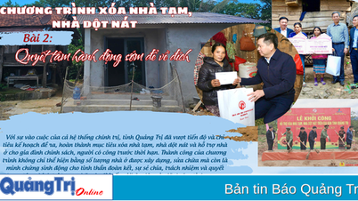 Chương trình xóa nhà tạm, nhà dột nát. Bài 2: Quyết tâm hành động sớm để về đích