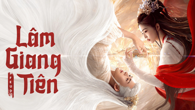 Nội dung, lịch chiếu phim Lâm Giang Tiên của Bạch Lộc
