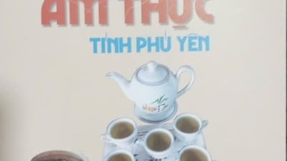 Xuất bản Văn hóa ẩm thực tỉnh Phú Yên