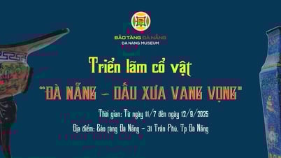 Triển lãm “Đà Nẵng - Dấu xưa vang vọng”