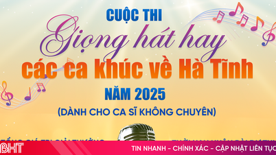 Thể lệ Cuộc thi Giọng hát hay các ca khúc về Hà Tĩnh năm 2025