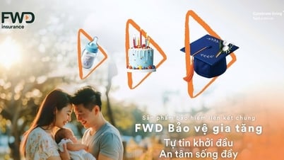 FWD ra mắt sản phẩm bảo hiểm mới tự động tăng quyền lợi bảo vệ mỗi năm