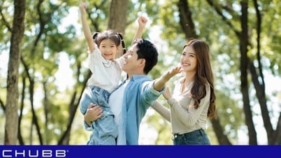 Tự do chọn điều bạn cần - An tâm cho điều bạn yêu cùng “Chubb - Tự do an phúc”