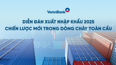 VietinBank tổ chức “Diễn đàn Xuất nhập khẩu 2025 - Chiến lược mới trong dòng chảy toàn cầu”