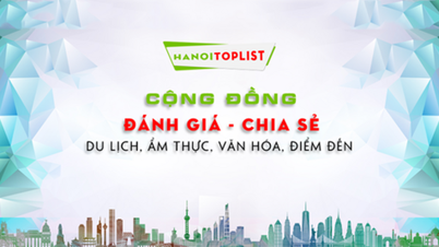 Hà Nội Toplist – Cổng thông tin đánh giá đáng tin cậy tại thủ đô