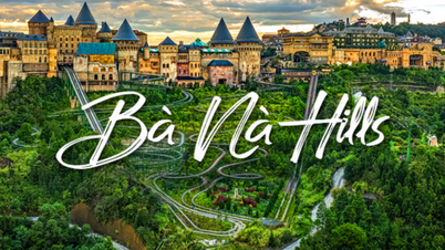 Kinh nghiệm du lịch Bà Nà Hills - “Đường lên tiên cảnh”