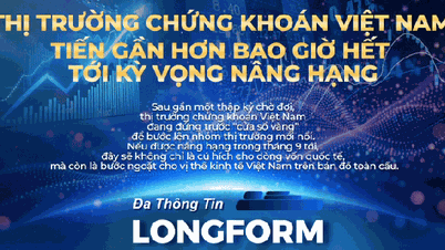 Thị trường chứng khoán Việt Nam tiến gần hơn với kỳ vọng nâng hạng