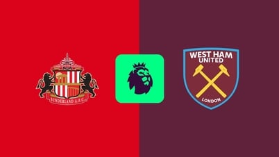 Nhận định trận đấu Sunderland vs West Ham, 21h00 ngày 16.8: Cạm bẫy tân binh chờ “Búa tạ“