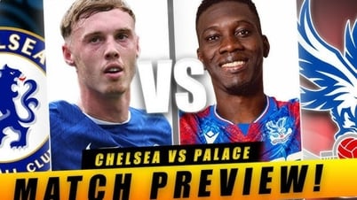 Nhận định trận đấu Chelsea vs Crystal Palace, 20h00 ngày 17.8: Khẳng định tham vọng xưng vương